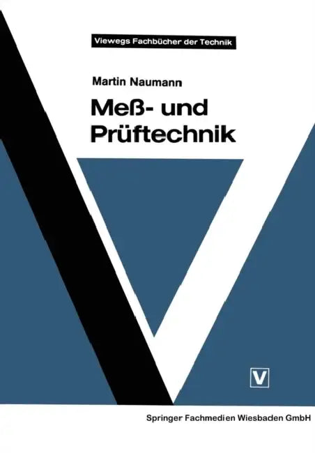 Meß- Und Prüftechnik by Martin Naumann