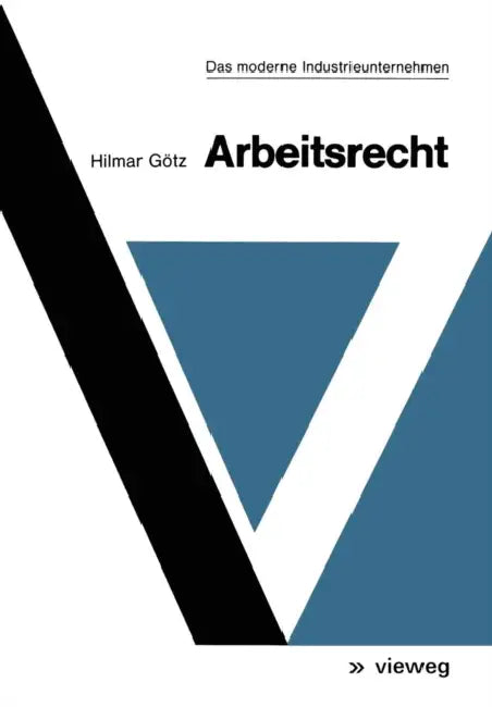 Arbeitsrecht by Hilmar Götz