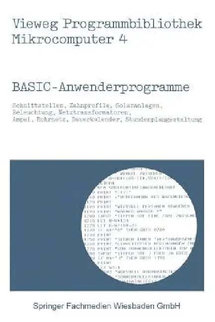 Basic-Anwenderprogramme by Peter Frahm, Werner Hürlimann, Helmut Richter