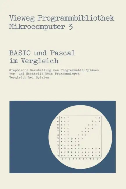 Basic Und Pascal Im Vergleich by Harald Schumny