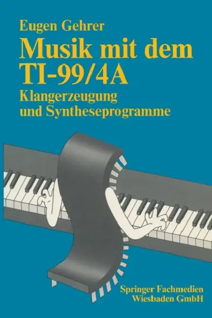 Musik Mit Dem Ti-99/4a by Eugen Gehrer