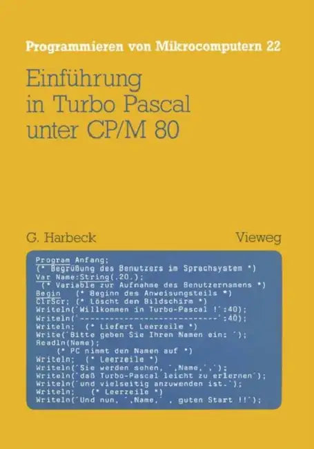 Einführung in Turbo Pascal Unter Cp/M 80 by Gerd Harbeck