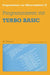 Programmieren Mit Turbo Basic by Martin Böhmer