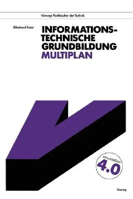 Informationstechnische Grundbildung Multiplan by Ekkehard Kaier
