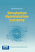 Simulation Dynamischer Systeme: Grundwissen, Methoden, Programme by Hartmut Bossel