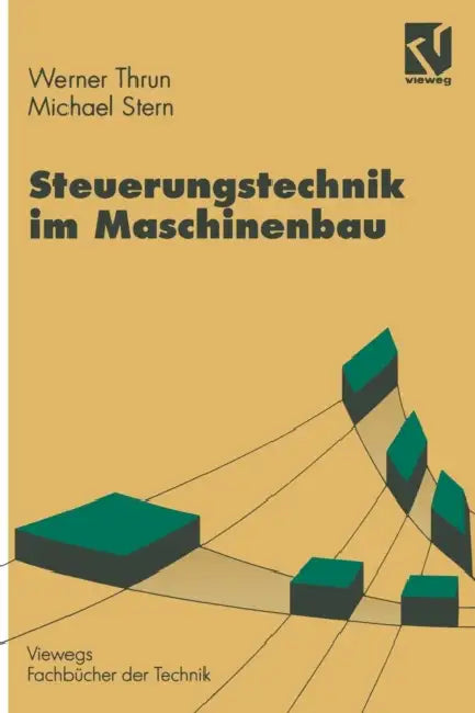 Steuerungstechnik Im Maschinenbau by Werner Thrun, Michael Stern
