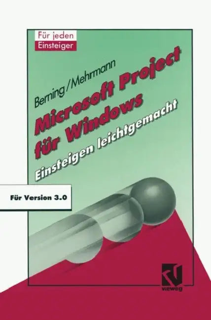 Microsoft Project Für Windows: Einsteigen Leichtgemacht by Udo Berning