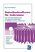 Datenbanksoftware Für Jedermann: Das Universelle Softwarepaket Vieweg Datenbankmanager Für Xbase-Kompatible Datenbanken by Raymond Hickey