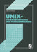 UNIX: Systemarchitektur Und Programmierung by Andreas Hieronymus