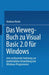 Das Vieweg-Buch Zu Visual Basic 2.0 Für Windows: Eine Umfassende Anleitung Zur Komfortablen Entwicklung Von Windows-Programmen by Maslo Andreas