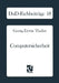 Computersicherheit: Der Schutz Von Hard-Und Software by Georg Erwin Thaller
