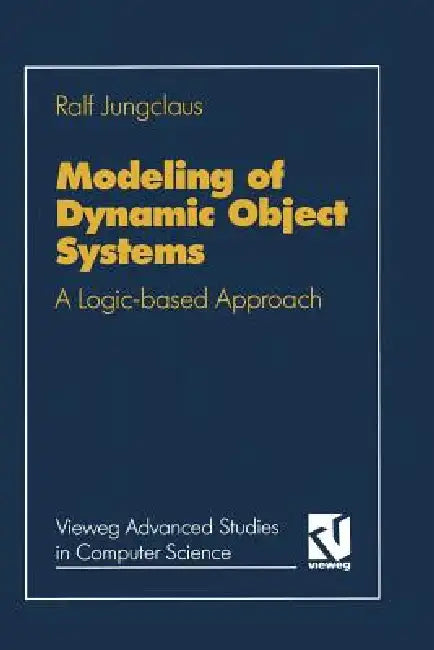 Modeling of Dynamic Object Systems by Ralf Jungclaus