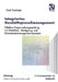 Integriertes Geschäftsprozeßmanagement: Effektive Organisationsgestaltung Mit Workflow-, Workgroup- Und Dokumentenmanagement-Systemen by Olaf Gierhake