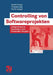 Controlling Von Softwareprojekten: Erfolgsorientierte Steuerung in Allen Phasen Des Lifecycles by Katrin Gruner, Gerhard Fuchs, Christian Jost