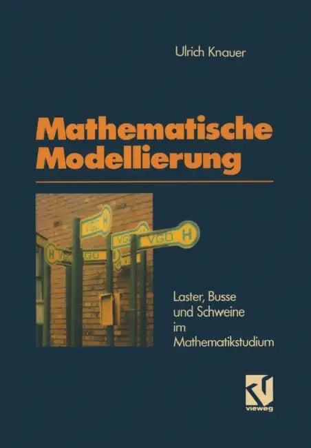 Mathematische Modellierung by Ulrich Knauer