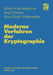 Moderne Verfahren Der Kryptographie: Von Rsa Zu Zero-Knowledge by Albrecht Beutelspacher, Jörg Schwenk, Klaus-Dieter Wolfenstetter