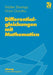 Differentialgleichungen Mit Mathematica by Walter Strampp, Victor Ganzha