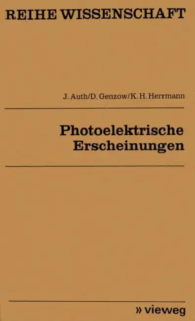 Photoelektrische Erscheinungen by Joachim Auth