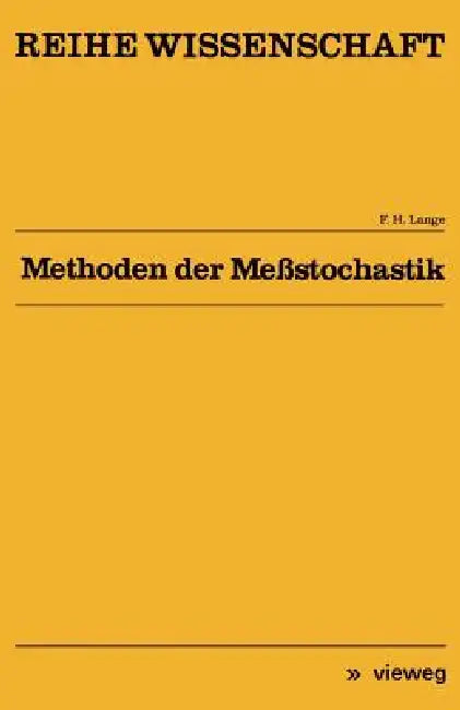 Methoden Der Meßstochastik by Franz H. Lange