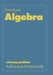 Algebra by Ernst Kunz