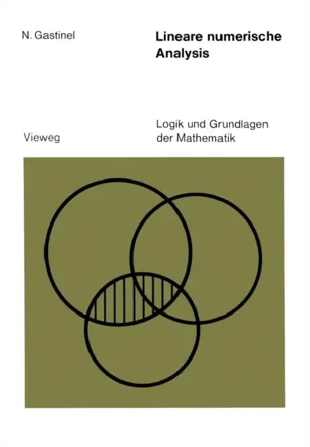Lineare Numerische Analysis by Noël Gastinel