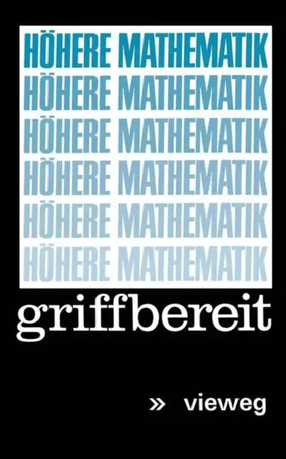 Höhere Mathematik Griffbereit: Definitionen Theoreme Beispiele by Mark Ja Vygodskij