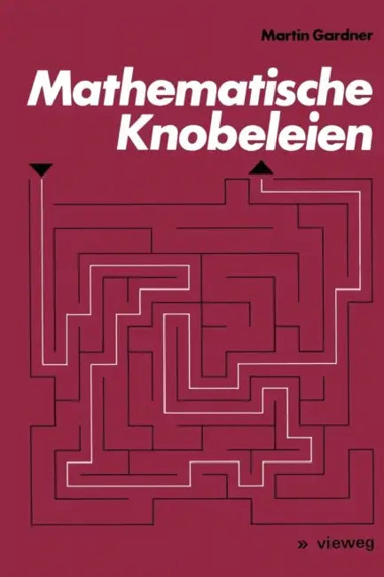 Mathematische Knobeleien by Martin Gardner