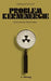 Problem Kernenergie: Eine Kritische Information by Gerhard Schmidt