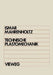 Technische Plastomechanik by Heinz Ismar, Oskar Mahrenholtz