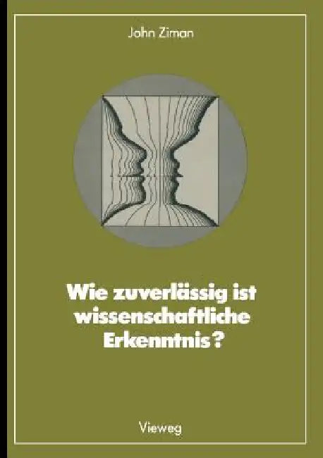 Wie Zuverlässig Ist Wissenschaftliche Erkenntnis? by John M. Ziman