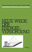 Neue Wege Der Energieversorgung by Werner Kremers, Jürgen Thiele, Friedrich Wahl