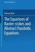 The Equations of Navier-Stokes and Abstract Parabolic Equations by Wolf Von Wahl
