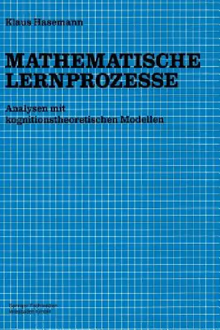 Mathematische Lernprozesse by Klaus Hasemann