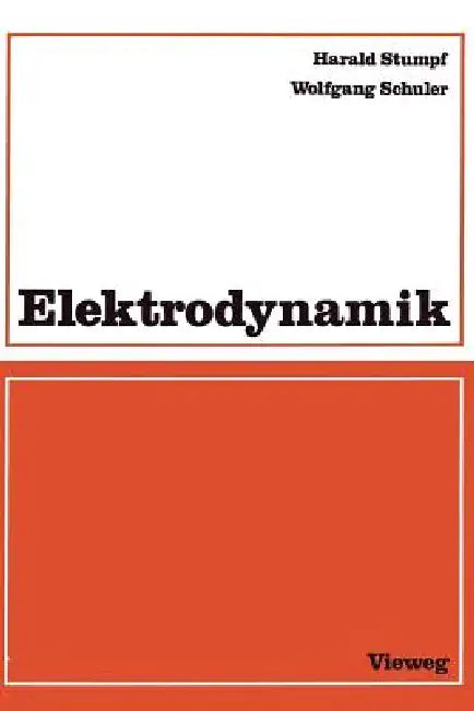Elektrodynamik by Harald Stumpf