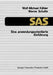 SAS -- Eine Anwendungsorientierte Einführung by Wolf-Michael Kähler