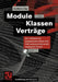 Module, Klassen, Verträge: Ein Lehrbuch Zur Komponentenorientierten Softwarekonstruktion Mit Component Pascal by Karlheinz Hug