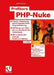Profikurs Php-Nuke: Einsatz, Anpassung Und Fortgeschrittene Progammierung -- Php-Nuke Vom Start Bis Zur Strukturierten Anwendung -- Mit Umfassender In by Jens Ferner