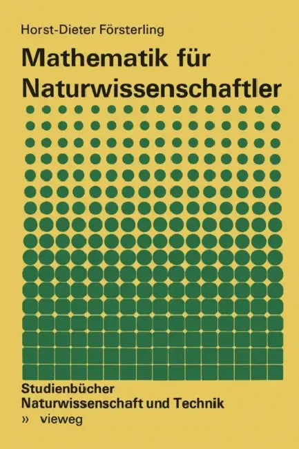 Mathematik Für Naturwissenschaftler by Horst-Dieter Försterling