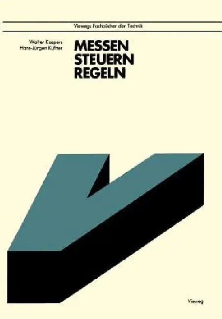 Messen Steuern Regeln by Walter Kaspers