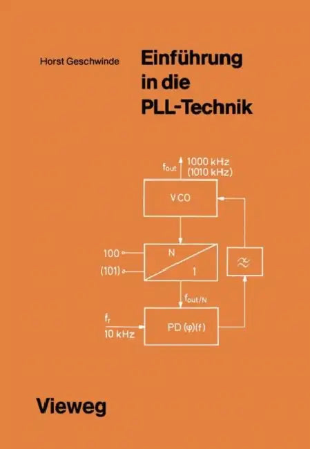 Einführung in Die Pll-Technik by Horst Geschwinde