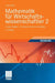 Mathematik Für Wirtschaftswissenschaftler 2: Lineare Algebra - Funktionen Mehrerer Variablen by Franz Pfuff