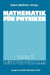 Mathematik für Physiker: Basiswissen für das Grundstudium der Experimentalphysik by Klaus Weltner
