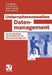 Unternehmensweites Datenmanagement: Von Der Datenbankadministration Bis Zum Informationsmanagement by Rolf Dippold, Andreas Meier, Walter Schnider