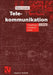 Telekommunikation: Grundlagen, Verfahren, Netze by Dieter Conrads