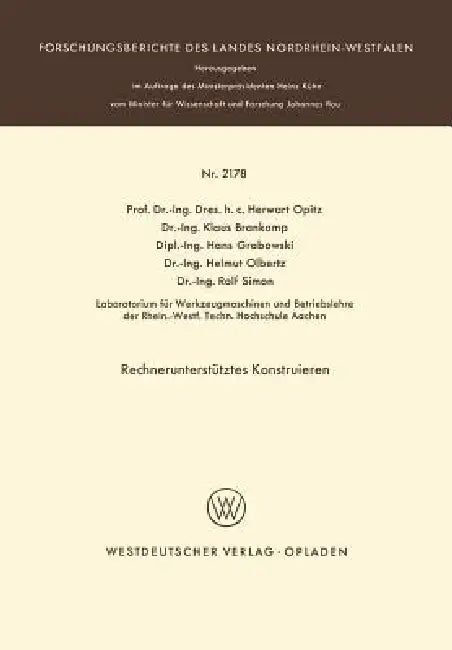 Rechnerunterstütztes Konstruieren by Herwart Opitz