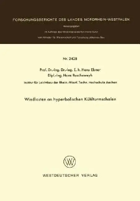 Windlasten an Hyperbolischen Kühlturmschalen by Hans Ebner