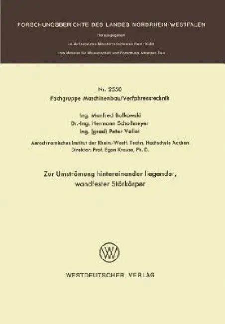 Zur Umströmung Hintereinander Liegender, Wandfester Störkörper by Manfred Balkowski