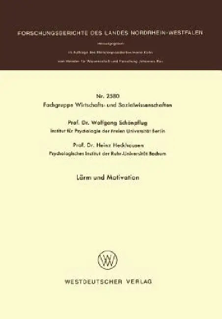 Lärm Und Motivation by Wolfgang Schönpflug