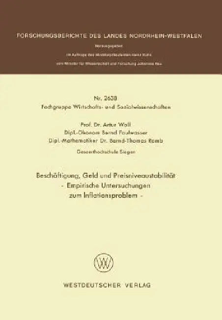 Beschäftigung, Geld Und Preisniveaustabilität: Empirische Untersuchungen Zum Inflationsproblem by Artur Woll