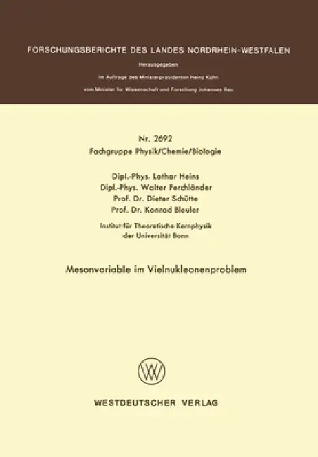 Mesonvariable im Vielnukleonenproblem by Lothar Heins